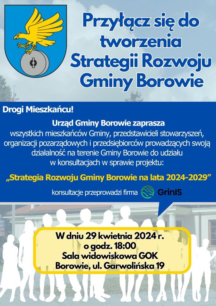 Plakat dotyczący konsultacji Strategii Rozwoju Gminy Borowie