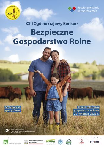 Plakat promujący XXII Ogólnokrajowy Konkurs Bezpieczne Gospodarstwo Rolne